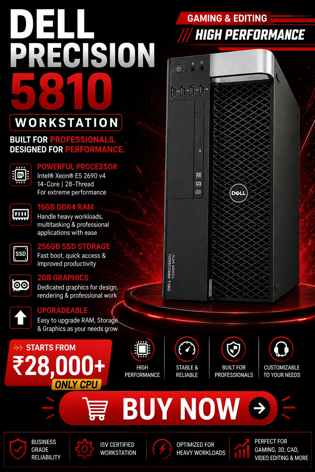 Dell Precision 5810 Workstation Xeon E5-2690 v4 14 Core 16GB RAM 256GB SSD 2GB Graphics Gaming Desktop in Hyderabad